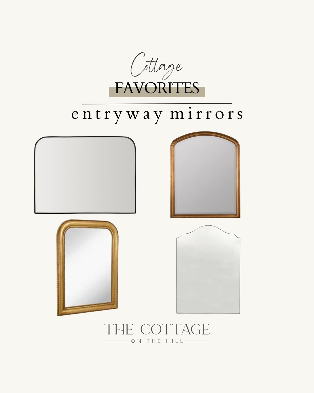 Cottage favorites: entryway mirrors

#LTKHome #LTKStyleTip