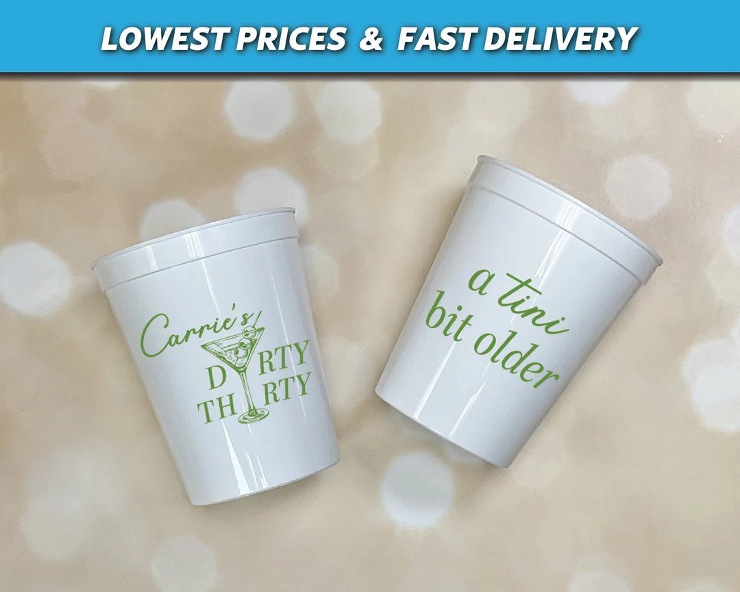 A Tini Bit Older Stadium Birthday Cups, Martini Party Cups, Dirty Thirty Martini Party Favors, 30... | Etsy (US)