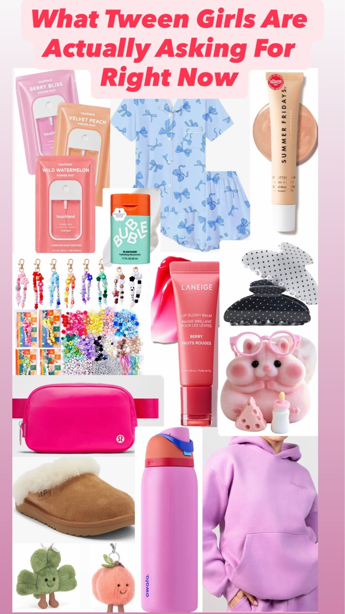 What Tween Girls Are Actually Asking For Right Now 🩷
1. Owala FreeSip Water Bottle – especially fun colors and limited-edition shades
2. Sol de Janeiro Body Mist – a fun fragrance/body-care pick
3. Touchland Hand Sanitizer – cute for backpacks and sports bags
4. Laneige Lip Glowy Balm – an easy beauty gift
5. Bubble Skincare – cleansers, moisturizers, and cute sets
6. Oversized Graphic Sweatshirt – especially collegiate and vintage-inspired styles
7. Adidas Sambas or Gazelles – sneakers that work with everything
8. Mini Belt Bag – Lululemon-style crossbody/belt bags for weekends and activities
9. Cute Claw Clips – tortoise, pastel, bow, flower, and neutral styles
10. Bag Charms & Keychains – for decorating backpacks and bags
11. Initial or Personalized Necklace – simple gold-tone jewelry that’s easy to layer
12. Cozy Pajama Set – matching striped, floral, gingham, or preppy-inspired PJs

#LTKKids