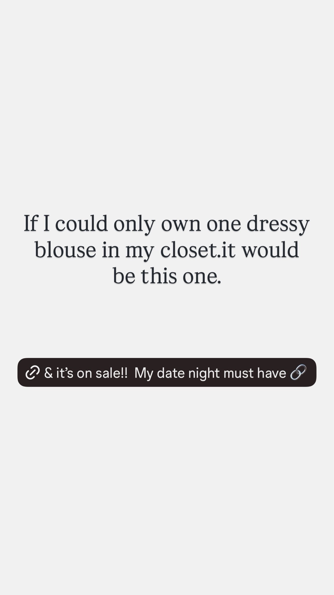 My fav date night shirt