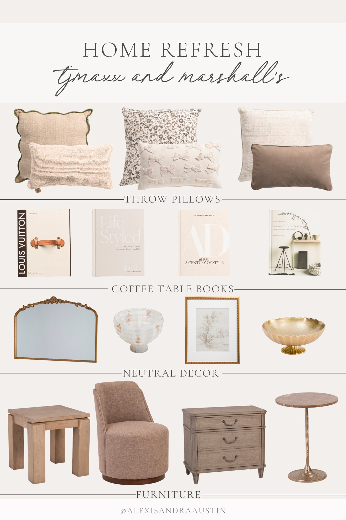 Home refresh with TJ Maxx and Marshall’s! Loving these neutral and affordable finds to add to your home this new year.

Home finds, neutral home inspo, coffee table book, throw pillow, neutral decor, furniture favorites, neutral wood tones, gold detail, mirror faves, neutral decor bowl, accent table, nightstand faves, TJ Maxx, Marshall’s, living room refresh, bedroom refresh, shop the look!

#LTKStyleTip #LTKHome #LTKSeasonal