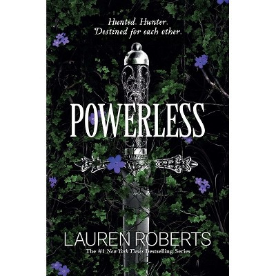 Powerless - by  Lauren Roberts (Hardcover) | Target