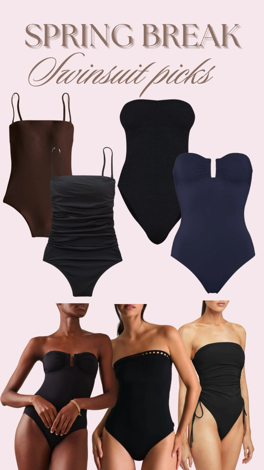 Spring break swimsuit picks that are flattering, minimal, and timeless. These one piece swimsuits are perfect for beach vacations, pool days, and resort getaways. Think strapless silhouettes, ruched shaping, classic black swimwear, and elevated basics that always look chic. Save this if you are looking for slimming one piece swimsuits, strapless bathing suits, and designer inspired swim for your next vacation.

[one piece swimsuit, black swimsuit, strapless swimsuit, ruched swimsuit, flattering swimsuit, slimming swimsuit, spring break outfits, vacation outfits, beach vacation style, resort wear, chic swimwear, minimalist swimwear, luxury swim style, poolside outfit]

#LTKTravel #LTKSwim #LTKOver40