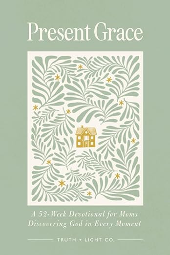 Present Grace: A 52-Week Devotional for Moms Discovering God in Every Moment      Paperback – N... | Amazon (US)