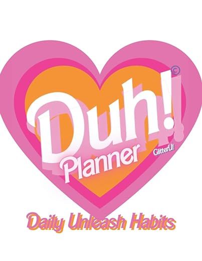 The Daily Unleash Official 200 page planner: White Heart Edition: DUH! Daily Unleash Habits Plann... | Amazon (US)