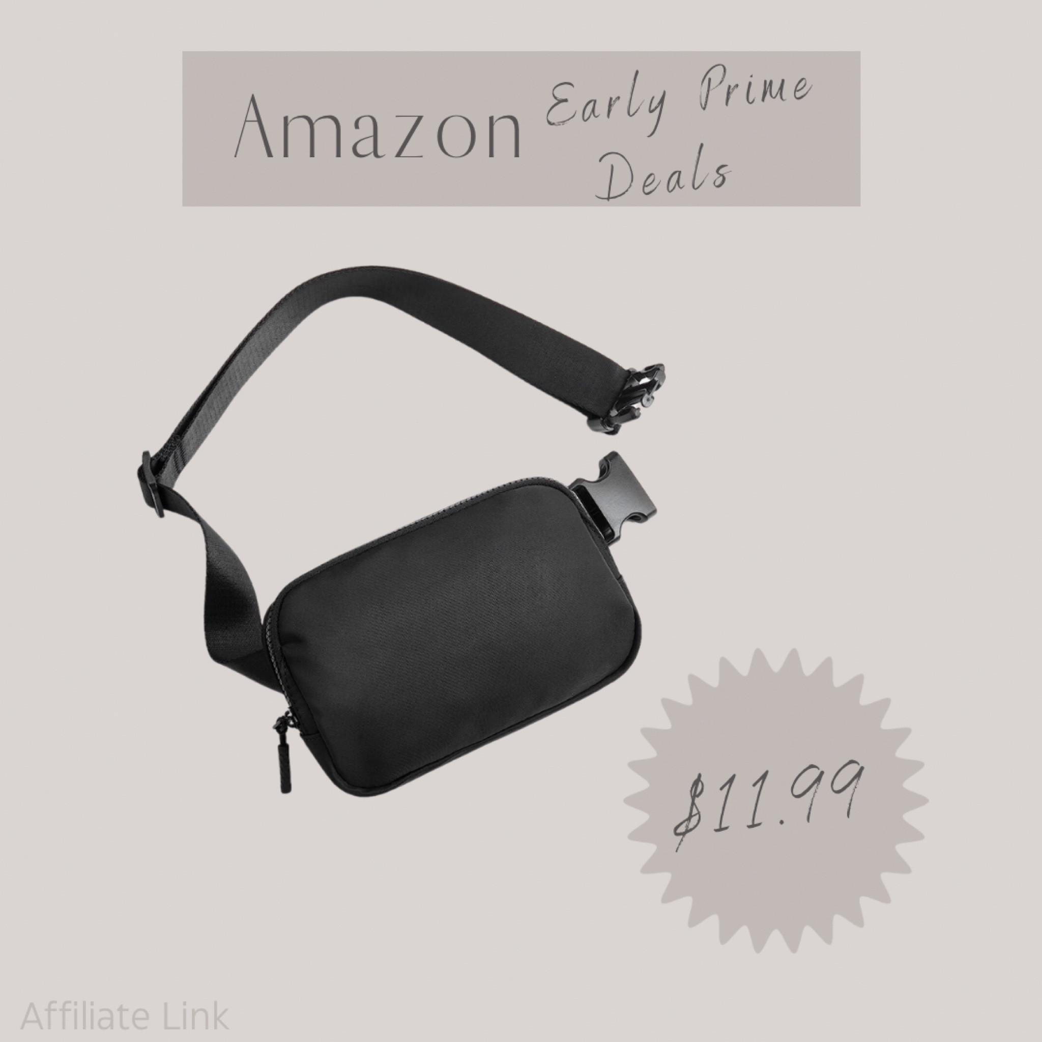 Amazon Prime Day Deals! 

Belt bag 
Fannie pack 
Purse
Bag
Lululemon 
Lululemon dupe 
Amazon 
Amazon finds 

#LTKxPrimeDay #LTKitbag #LTKFind
