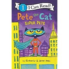 Pete the Cat: Super Pete (I Can Read Level 1) | Amazon (US)