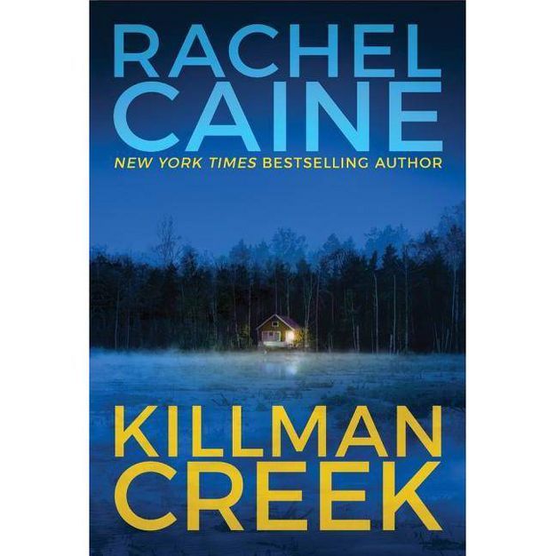 Killman Creek - (Stillhouse Lake) by  Rachel Caine (Paperback) | Target
