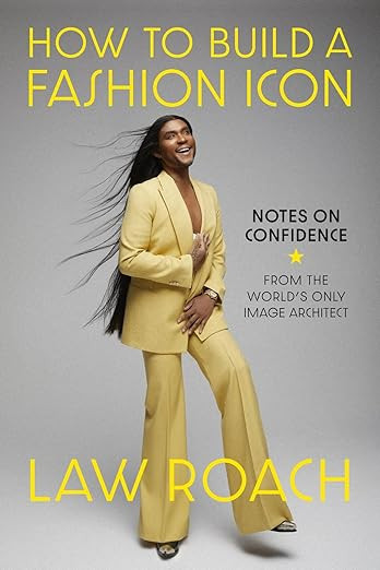 How to Build a Fashion Icon: Notes on Confidence from the World’s Only Image Architect     Hard... | Amazon (US)