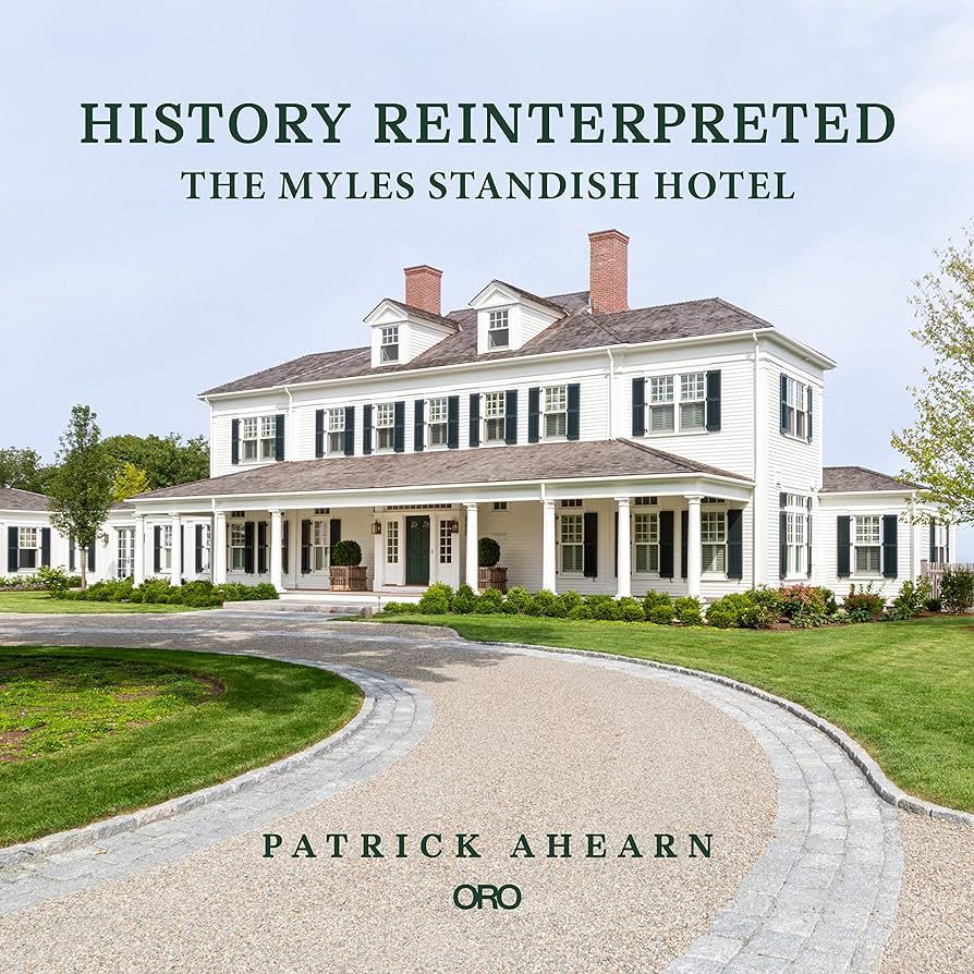 History Reinterpreted: The Myles Standish Hotel | Amazon (US)
