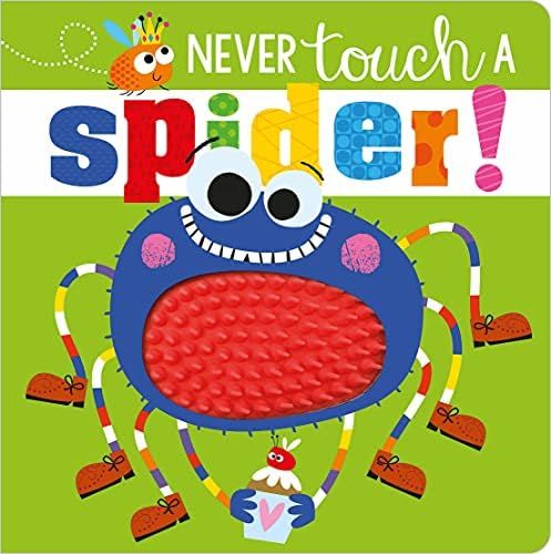 Never Touch a Spider!: Greening, Rosie, Lynch, Stuart: 9781789478853: Amazon.com: Books | Amazon (US)