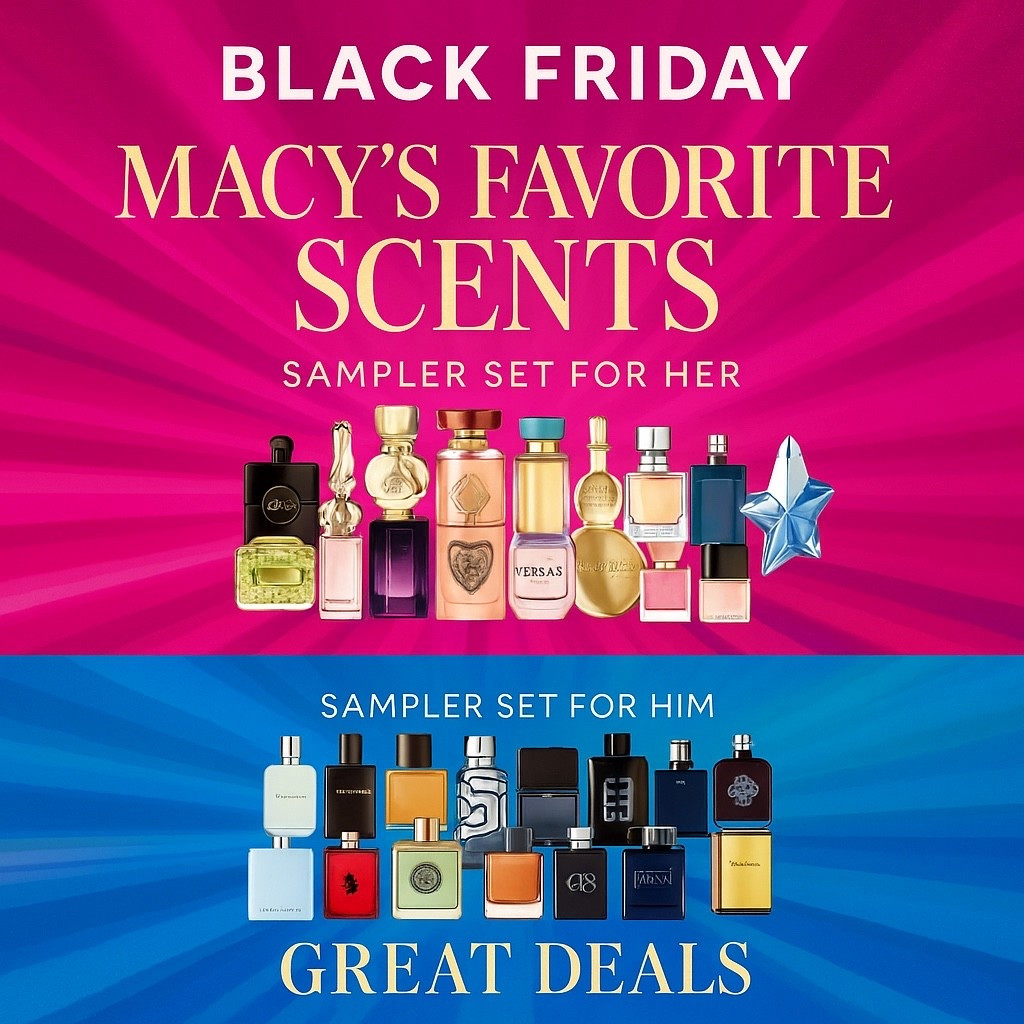 Macy Black Friday Sampler Scents for him and her great deals 

#LTKGiftGuide #LTKCyberWeek #LTKHoliday