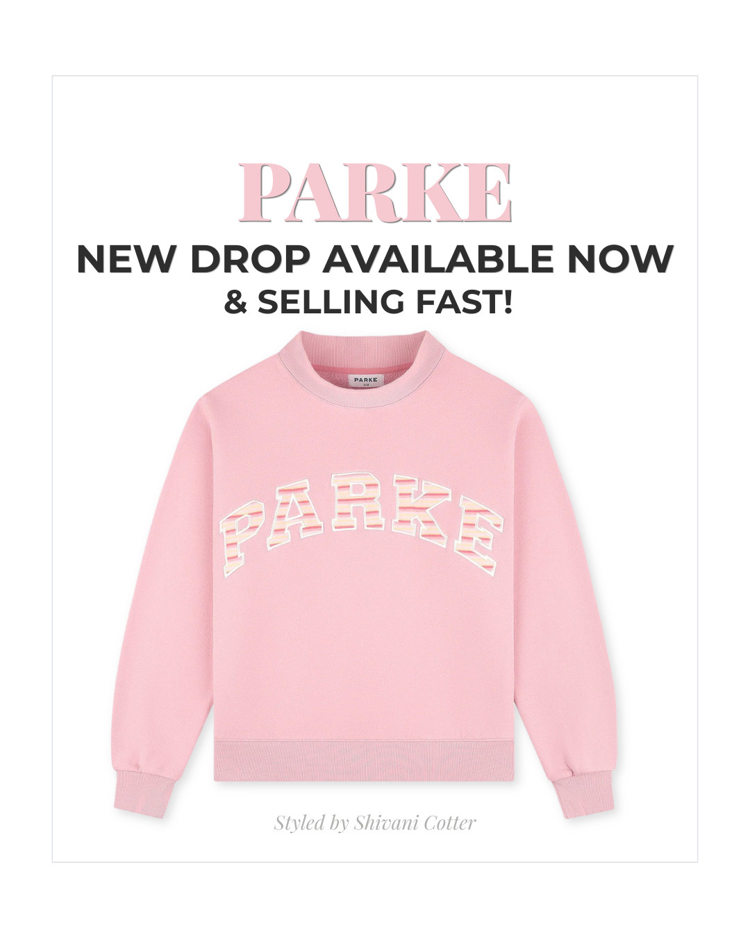 Park just had a new drop and it’s selling out fast! Most girls love the sweatshirt in a L/XL. 
These sweatshirts sell out within the first day, so you’re going to want to run to the event!  🌸💗💕￼