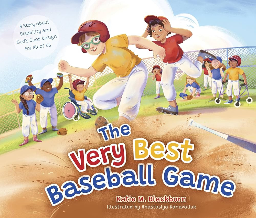 The Very Best Baseball Game: A Story about Disability and God’s Good Design for All of Us | Amazon (US)