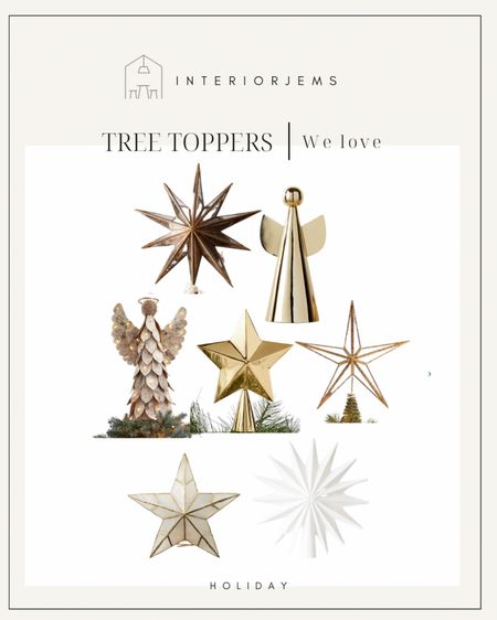 Tree toppers, angel tree topper, star tree topper, brass tree topper, Christmas tree, holiday decor 

#LTKstyletip #LTKHoliday #LTKsalealert