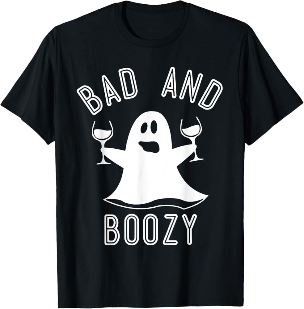 Bad And Boozy Ghost Drinks Wine Halloween Shirt T-Shirt | Amazon (US)