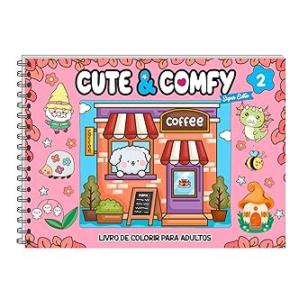 Cute & Comfy Super Extra Edição 02 - Livro de Colorir Adulto - Capa Dura Holográfica | Amazon (BR)