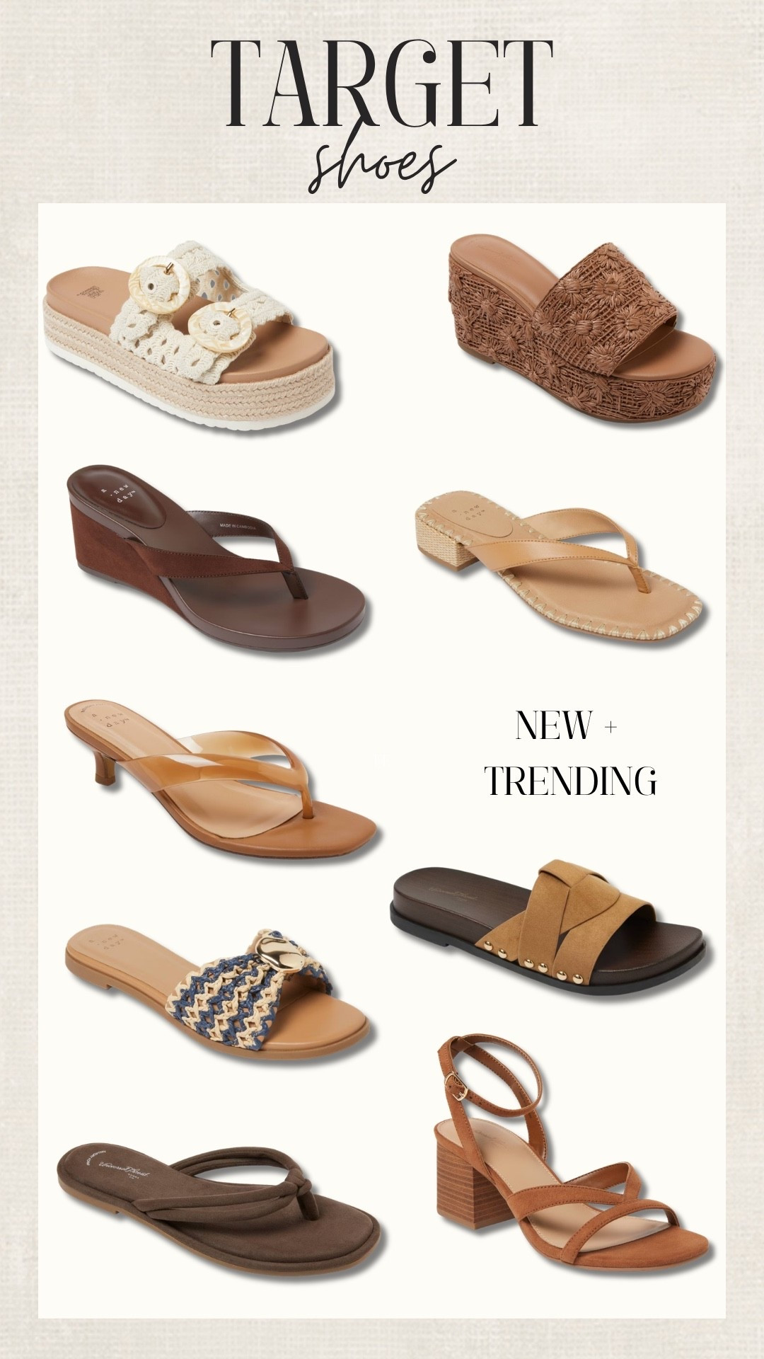 Summer shoes from Target that are brand new and trending! Loving all the neutral vibes.

#LTKootd #LTKmomlife #LTKgrwm