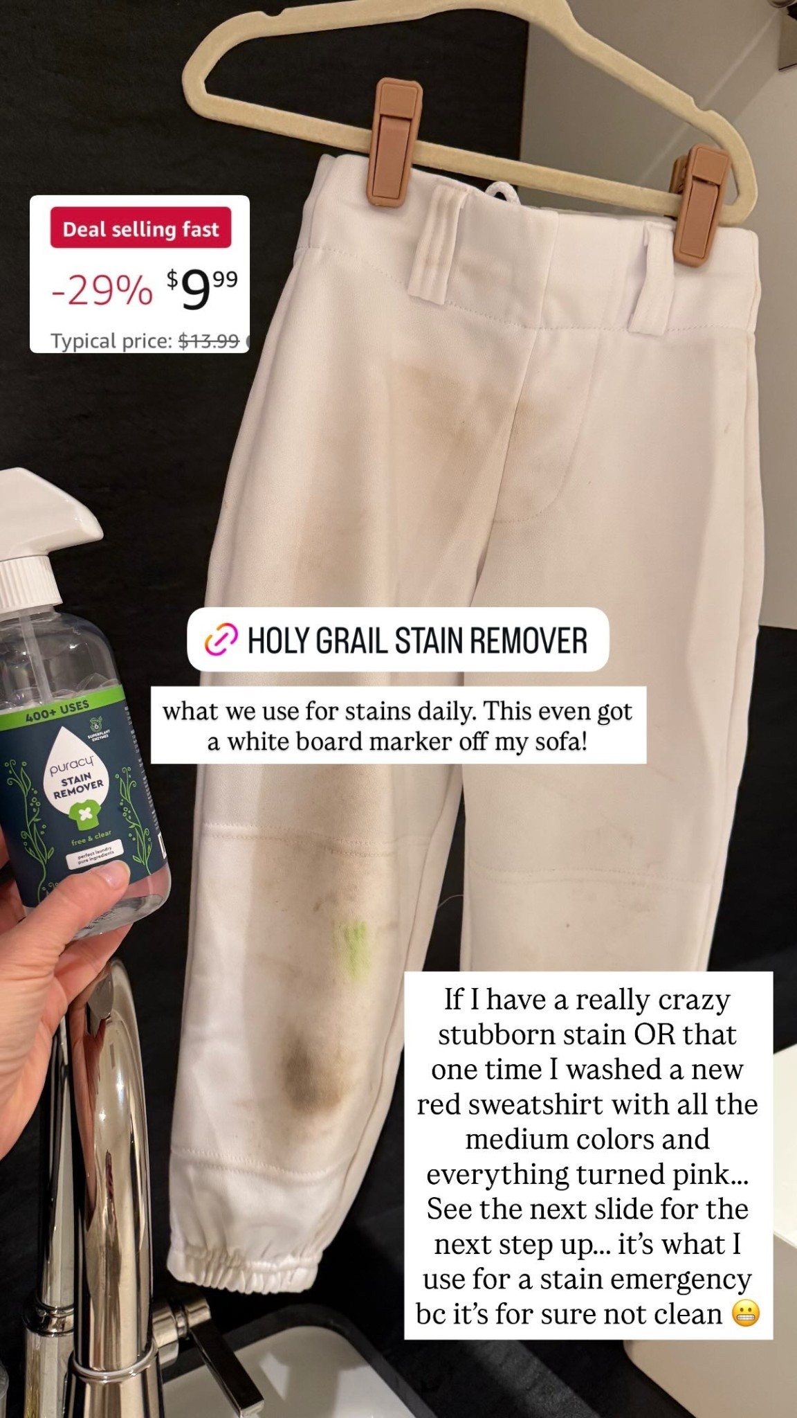 what we use for stains daily. This even got a white board marker off my sofa! If I have a really crazy stubborn stain OR that one time I washed a new red sweatshirt with all the medium colors and everything turned pink……. See the next slide for the next step up….. it’s what I use for a stain emergency bc it’s for sure not clean 😬