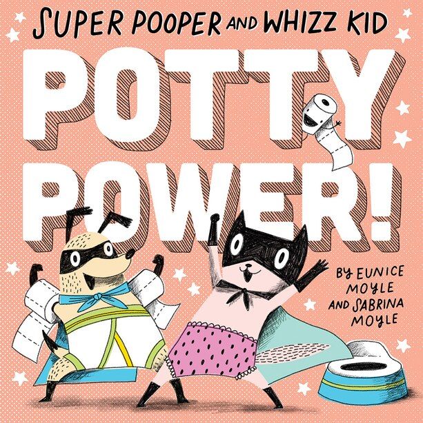 Super Pooper And Whizz Kid: Potty Power! | Indigo (CA)