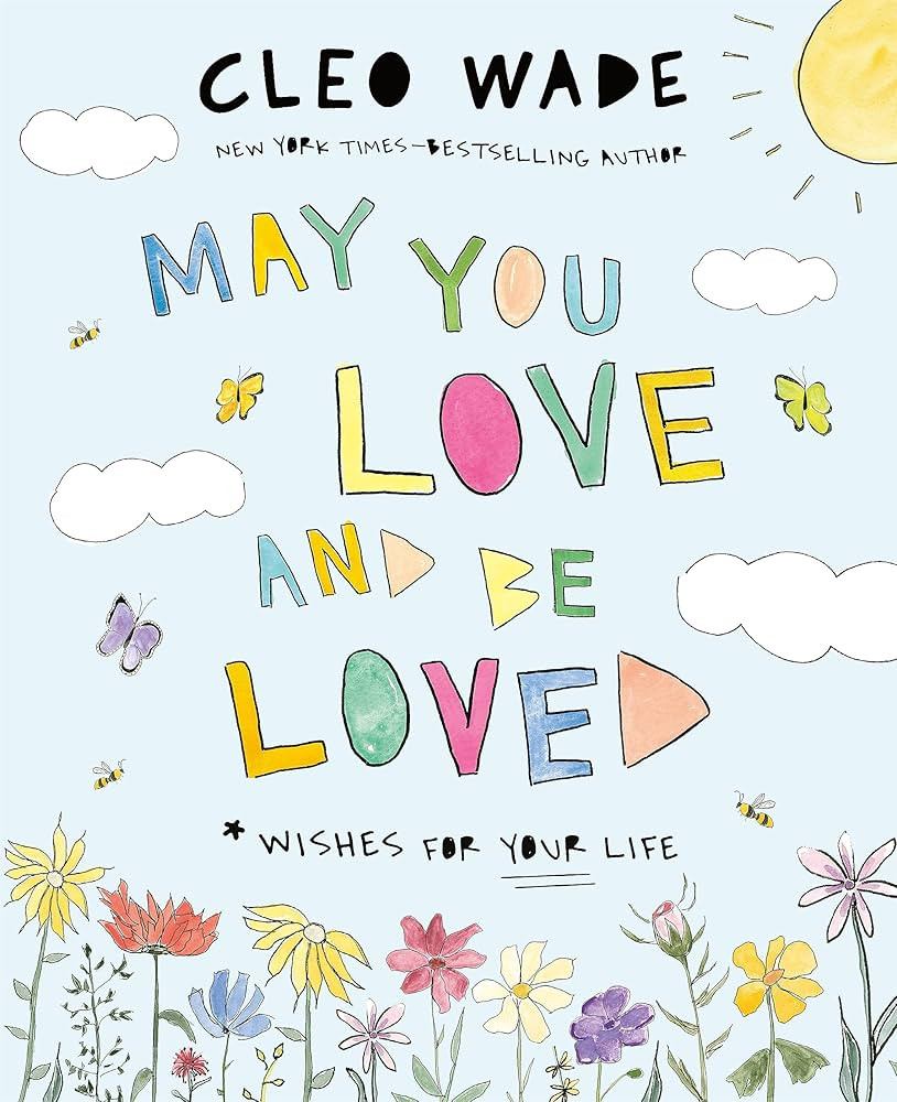 May You Love and Be Loved: Wishes for Your Life | Amazon (US)
