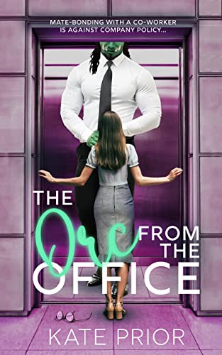The Orc from the Office (Claws & Cubicles Book 2) | Amazon (US)