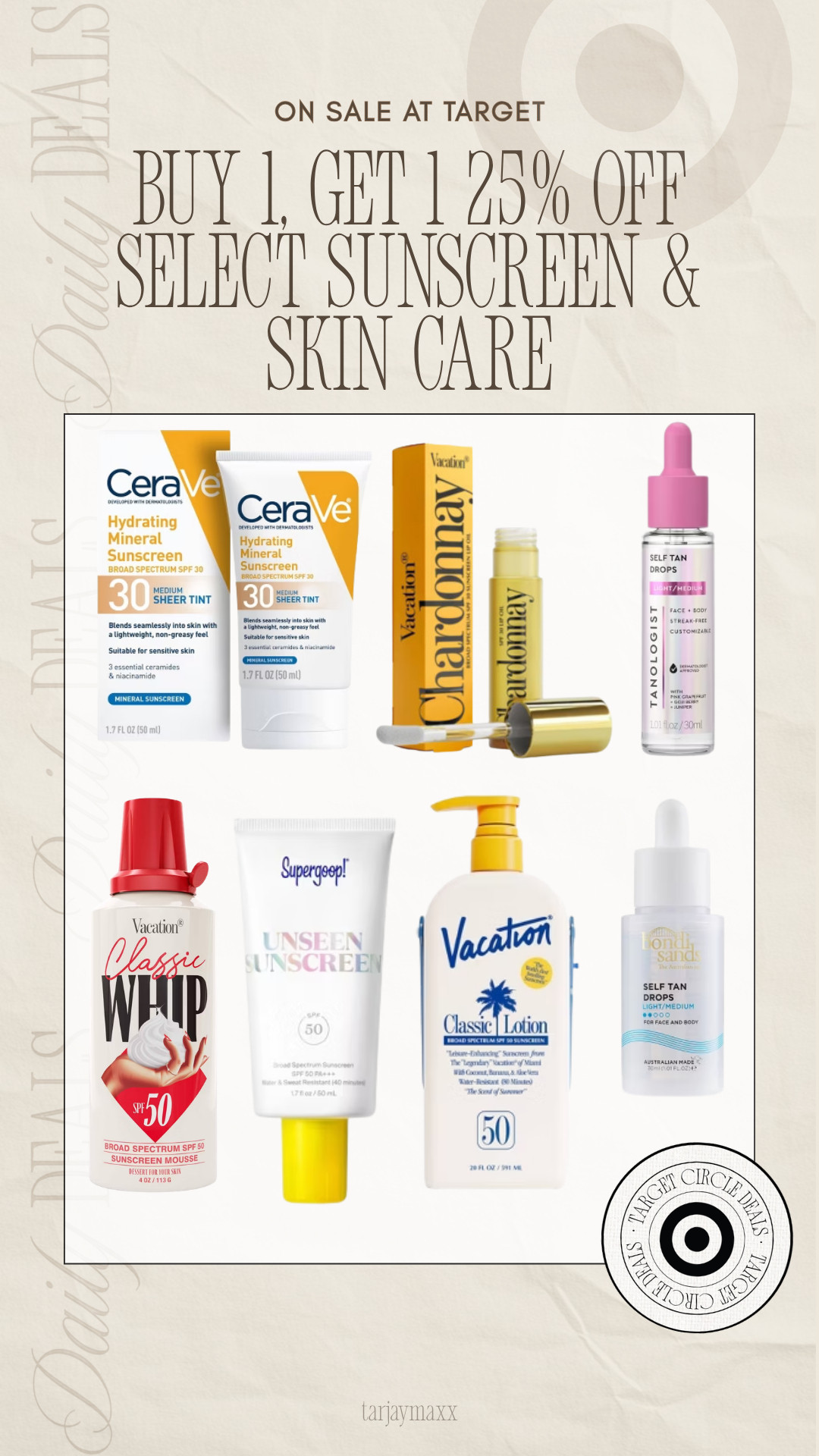 Target’s buy 1 get 1 25% off skincare + sunscreen sale is dangerous for me because SO many of my favorite products are included 😭 the Vacation sunscreen, Supergoop unseen sunscreen, and Naturium lip balm are all staples I’d actually repurchase!

wedding guest dress summer, country concert outfits, summer outfits, date night outfits, teacher appreciation gift, graduation guest outfits, graduation dresses, business casual workwear, summer dresses, work outfits, target circle deals, target beauty, sunscreen favorites, summer skincare, vacation essentials, ulta beauty finds
 

 #LTKselfcare #LTKSwim #LTKBeauty