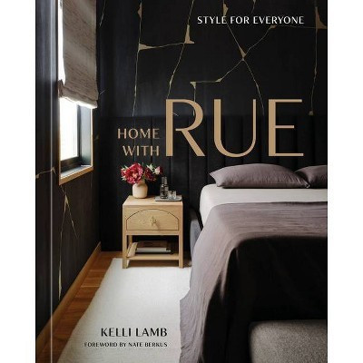 Home with Rue - by  Kelli Lamb (Hardcover) | Target