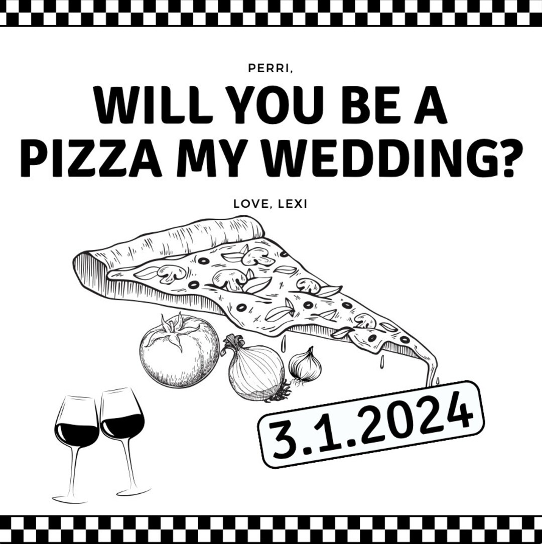 Customizable Will You Be A Pizza My Wedding Digital Download - Etsy | Etsy (US)
