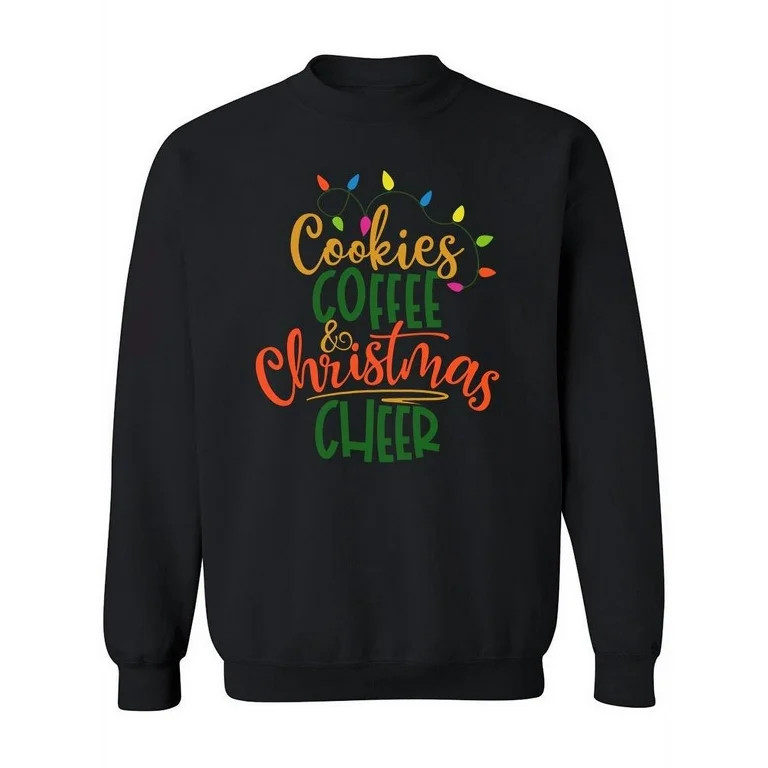 Cookies, Coffee And Christmas Sweatshirt Women -Image by Shutterstock, Female Medium | Walmart (US)
