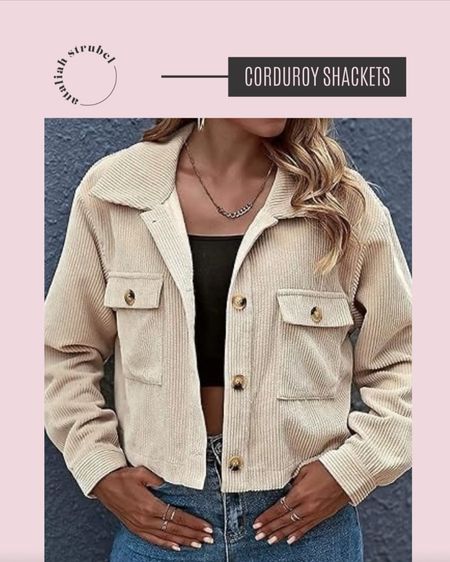 I love the texture and style of this corduroy shacket!! Perfect for nice weather! Linking a couple of my favorite jackets 💞 

#LTKstyletip #LTKeurope