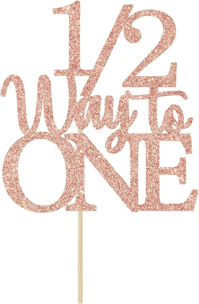 1/2 Way to One Cake Topper - Happy 1/2 Birthday Girl - Baby 6 Months Birthday Decorations, Half B... | Amazon (US)