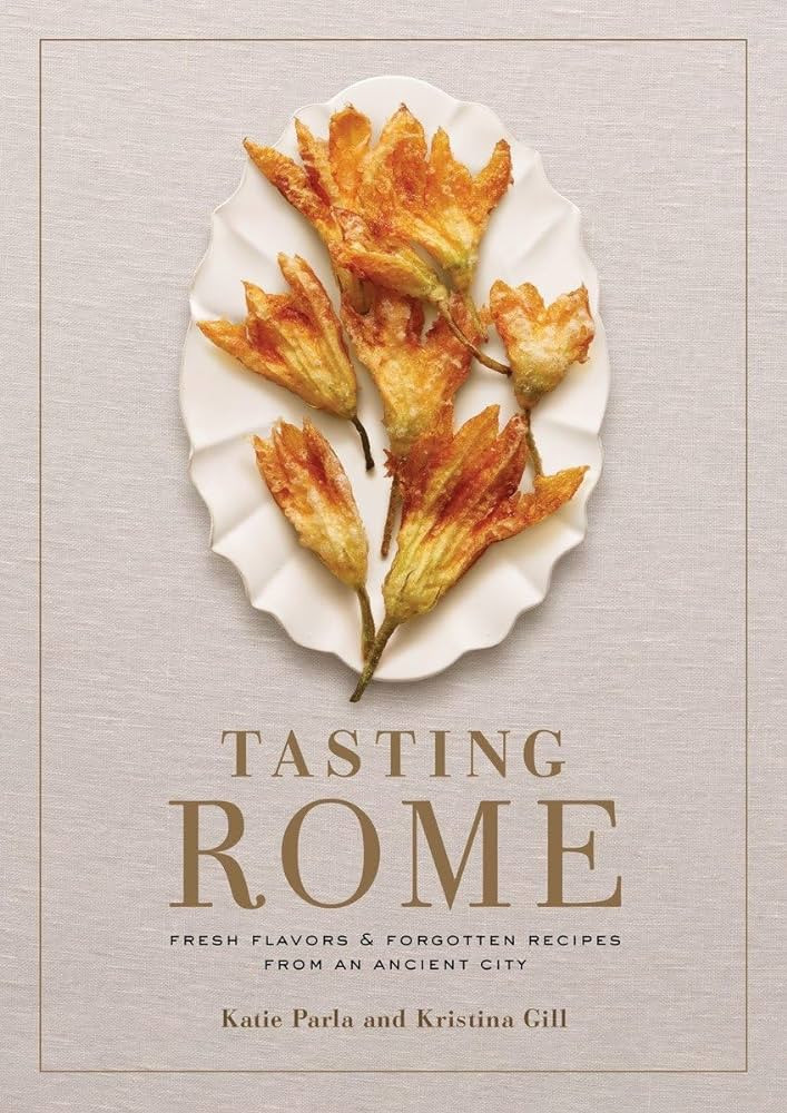 Tasting Rome: Fresh Flavors and Forgotten Recipes from an Ancient City: A Cookbook | Amazon (US)