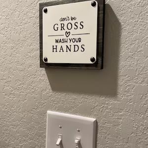 Farmhouse Bathroom Sign Don't Be Gross Wash Your Hands - Etsy | Etsy (US)