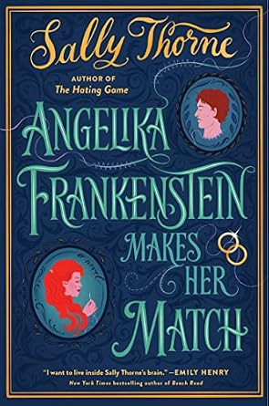 Angelika Frankenstein Makes Her Match: A Novel     Paperback – September 6, 2022 | Amazon (US)