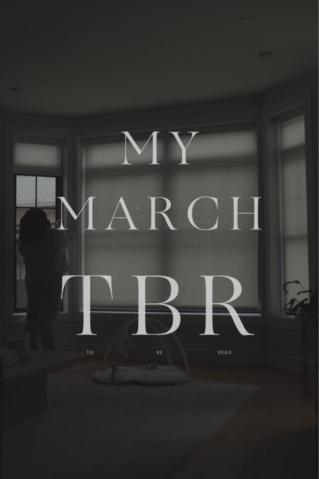 My March TBR. Books to be read this month  

#LTKhome
