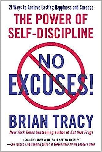 Brian Tracy No Excuses The Power of Self-Discipline 22 March 2011 paper back     Paperback – 1 ... | Amazon (UK)