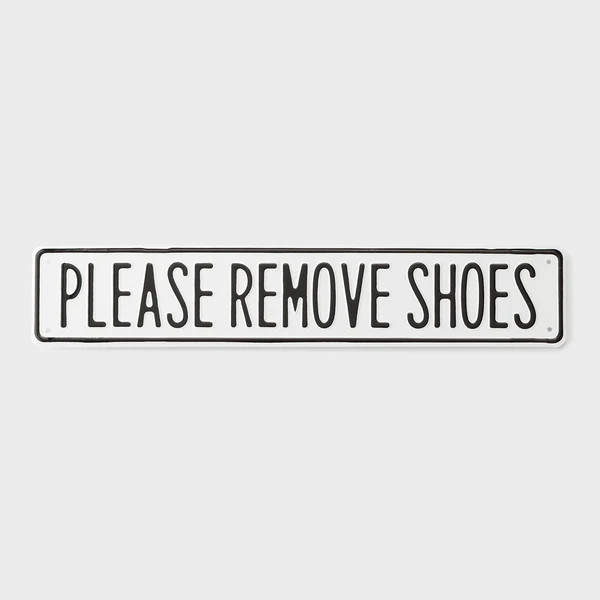 Please Remove Shoes Sign | Schoolhouse