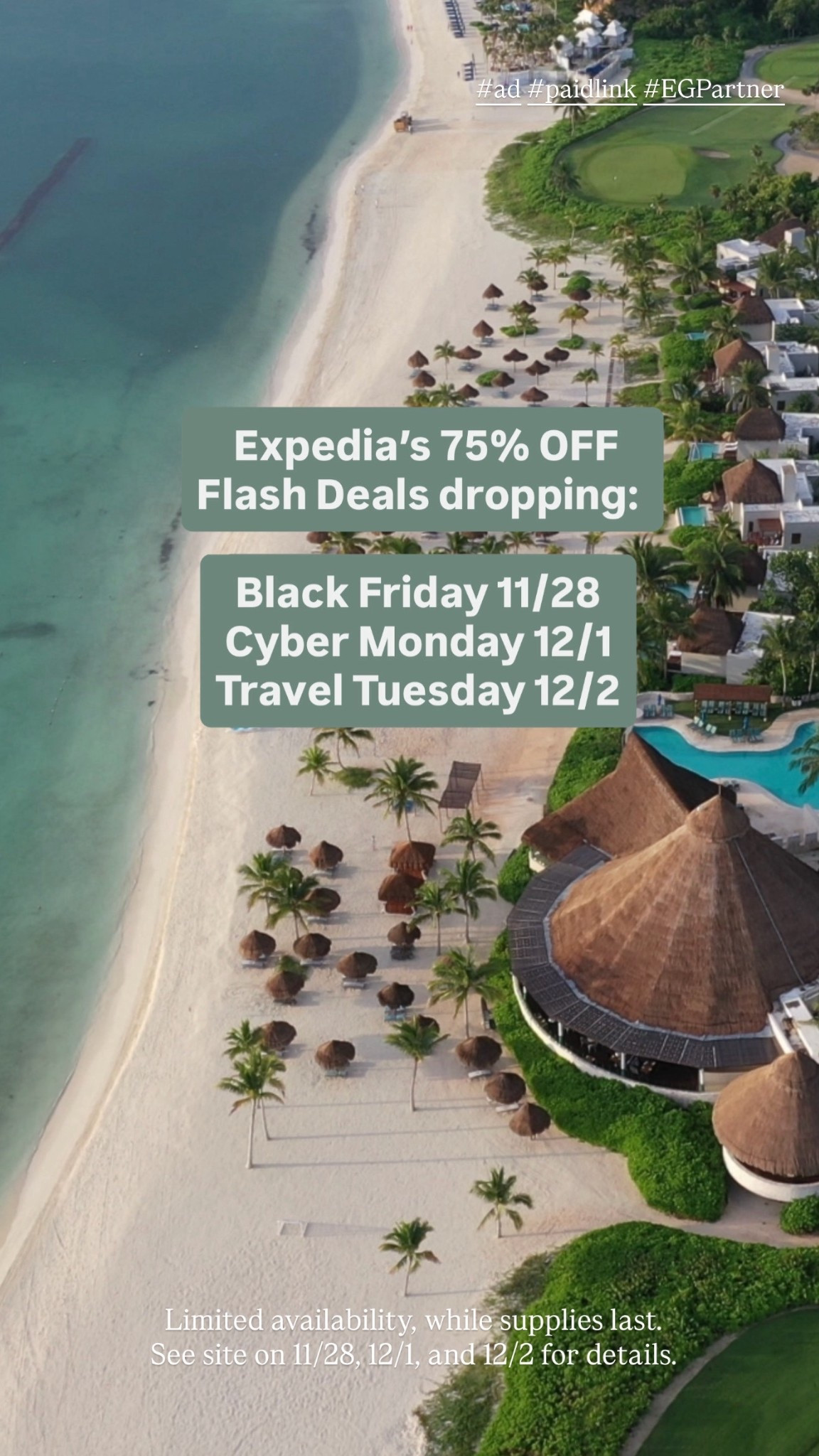 #Ad  @Expedia’s Flash Deals hit this week at up to 75% off. If you want the crazy discounts, watch the drop days: 11/28, 12/1, and 12/2. #Paidlink


Terms: Limited availability, while supplies last. See site on 11/28, 12/1, and 12/2 for details