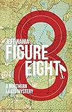 Figure Eight: A Northern Lakes Mystery (John Cabrelli Northern Lakes Mysteries) | Amazon (US)