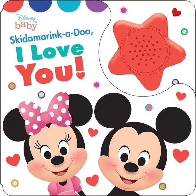 Disney Baby: Skidamarink-A-Doo, I Love You! Sound Book (Other) | Walmart (US)