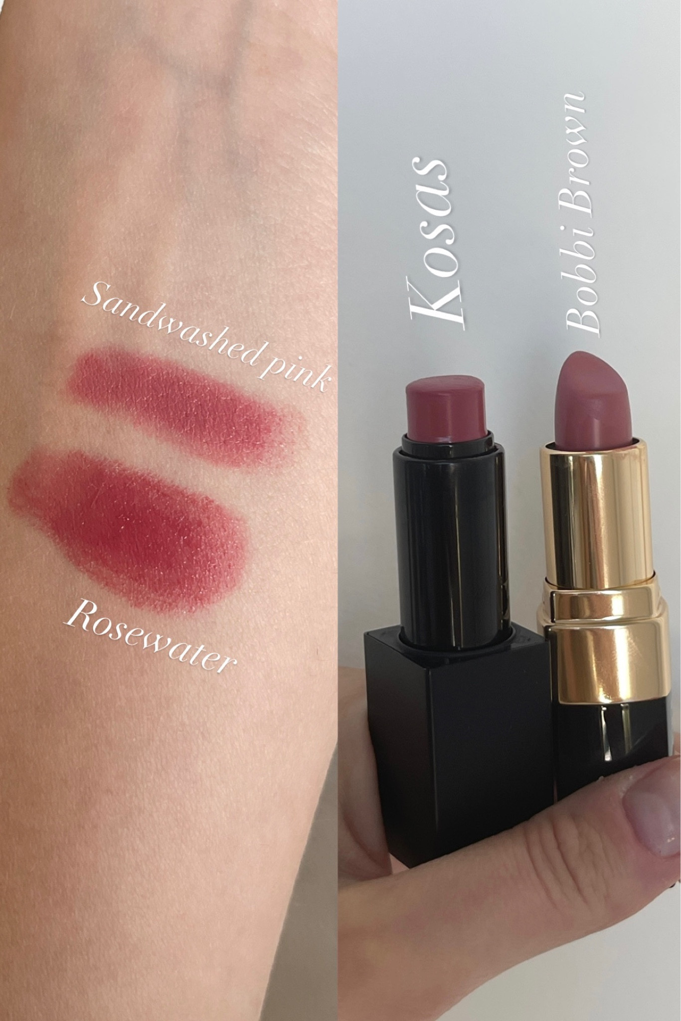 Kosas rosewater lipstick vs Bobbi brown sandwashed pink lipstick