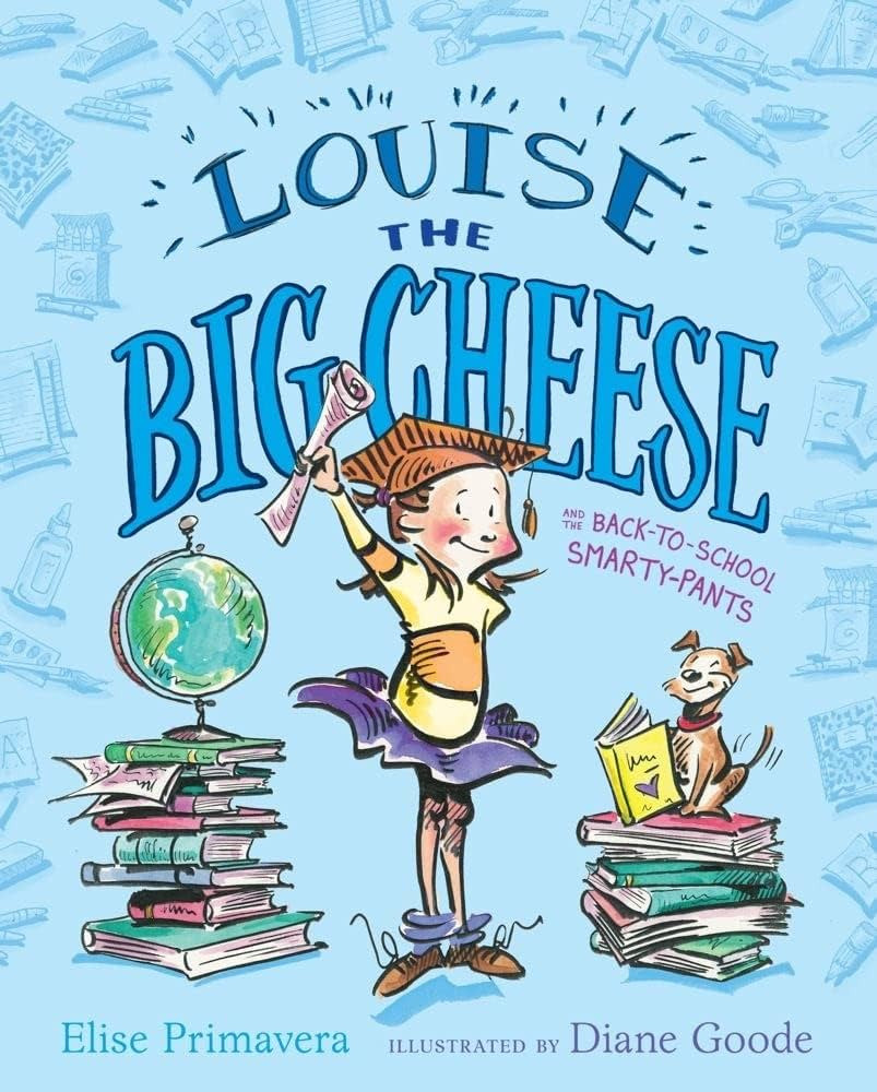 Louise the Big Cheese and the Back-to-School Smarty-Pants | Amazon (US)