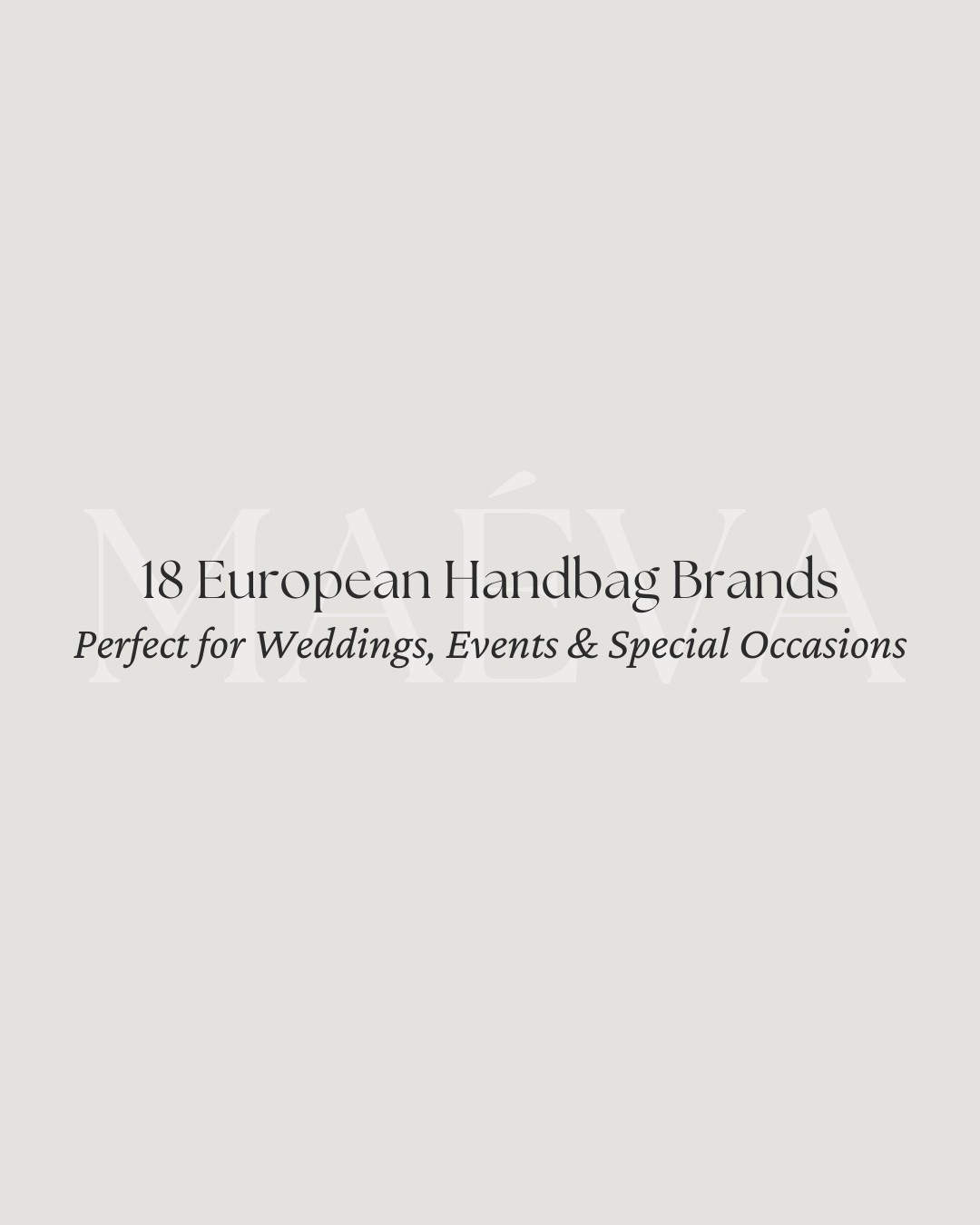 18 European Handbag Brands Perfect for Weddings, Events & Special Occasions 👜

Looking for a beautiful handbag to complement your wedding guest outfit or special occasion look? I'm currently loving so many elegant designs from European brands that transition effortlessly from weddings and celebrations to elegant dinners, date nights, vacations, and countless other occasions! They're the kinds of timeless pieces you'll continue reaching for long after the event is over 🤍

For this edit, I rounded up 18 European handbag brands featuring everything from timeless clutches and elegant shoulder bags to sculptural mini bags and refined top-handle silhouettes 👜 

Whether you're searching for a timeless investment piece or looking to explore a few new European brands, I hope you enjoy this edit! 

📍 Discover the full edit now live on maevawithamour.com, where you can explore all 18 brands in detail, learn a little more about each one, and shop the handbags

🤍 You can also find the complete edit, plus more French and European handbag discoveries, on ShopMy @ maevawithamour under ‘French & EU Bags’ - link in bio 

👉 Save this post for your next handbag search, and follow for more French & European brand discoveries, thoughtful shopping edits, and timeless style inspiration

With Amour, M.

@ATELIERS AUGUSTE @PARIS/64 @Strathberry @Elleme

#LTKWedding #LTKTravel #LTKootd