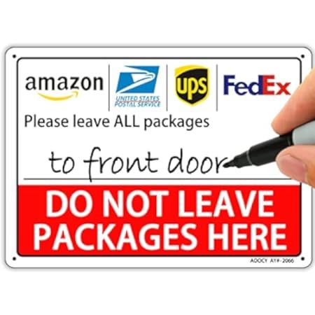 Please Leave Packages Deliveries Here - Bestylez Delivery Sign for Outdoor Use 12" * 8" (154) | Amazon (US)