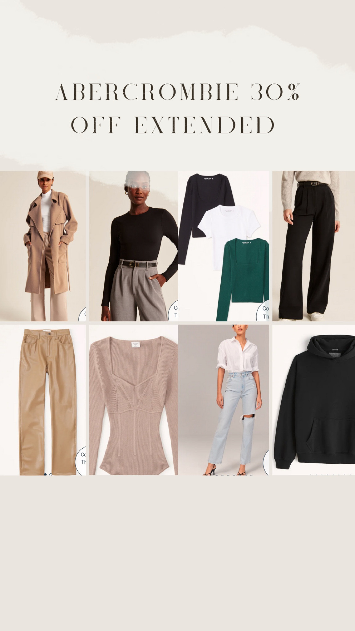 Abercrombie 30% off extended!

#LTKCyberweek 

#LTKHoliday #LTKxAF #LTKGiftGuide
