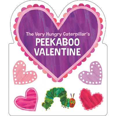 The Very Hungry Caterpillar's Peekaboo Valentine - by  Eric Carle (Board Book) | Target