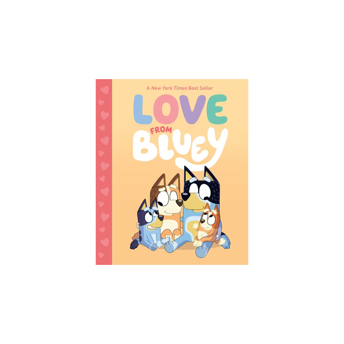 Love from Bluey - by  Suzy Brumm (Hardcover) | Target