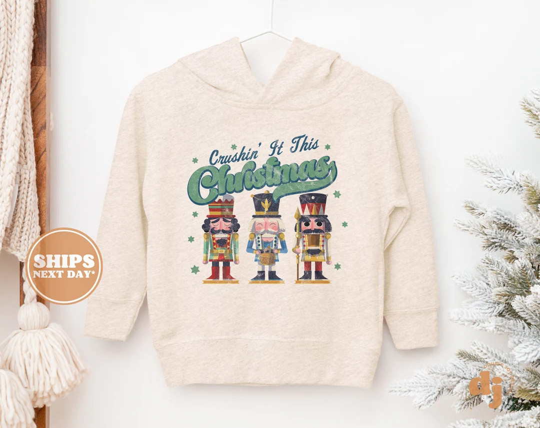 Toddler Christmas Shirt - Crushin it this Christmas Nutcracker Kids Christmas Sweatshirt - Holida... | Etsy (US)