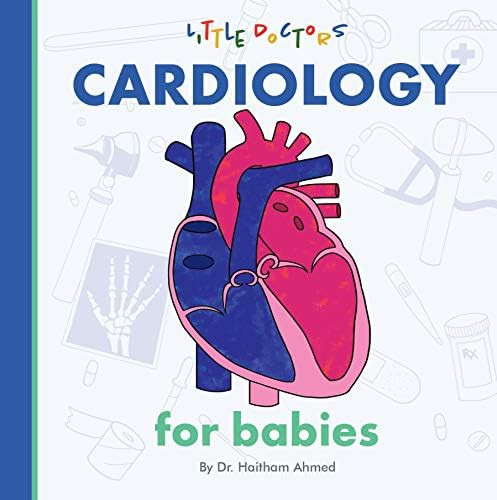 Cardiology for Babies | Amazon (US)